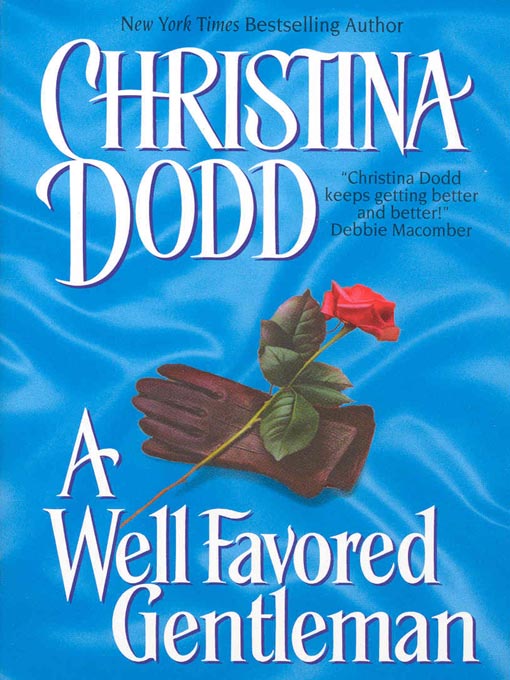Title details for A Well Favored Gentleman by Christina Dodd - Available